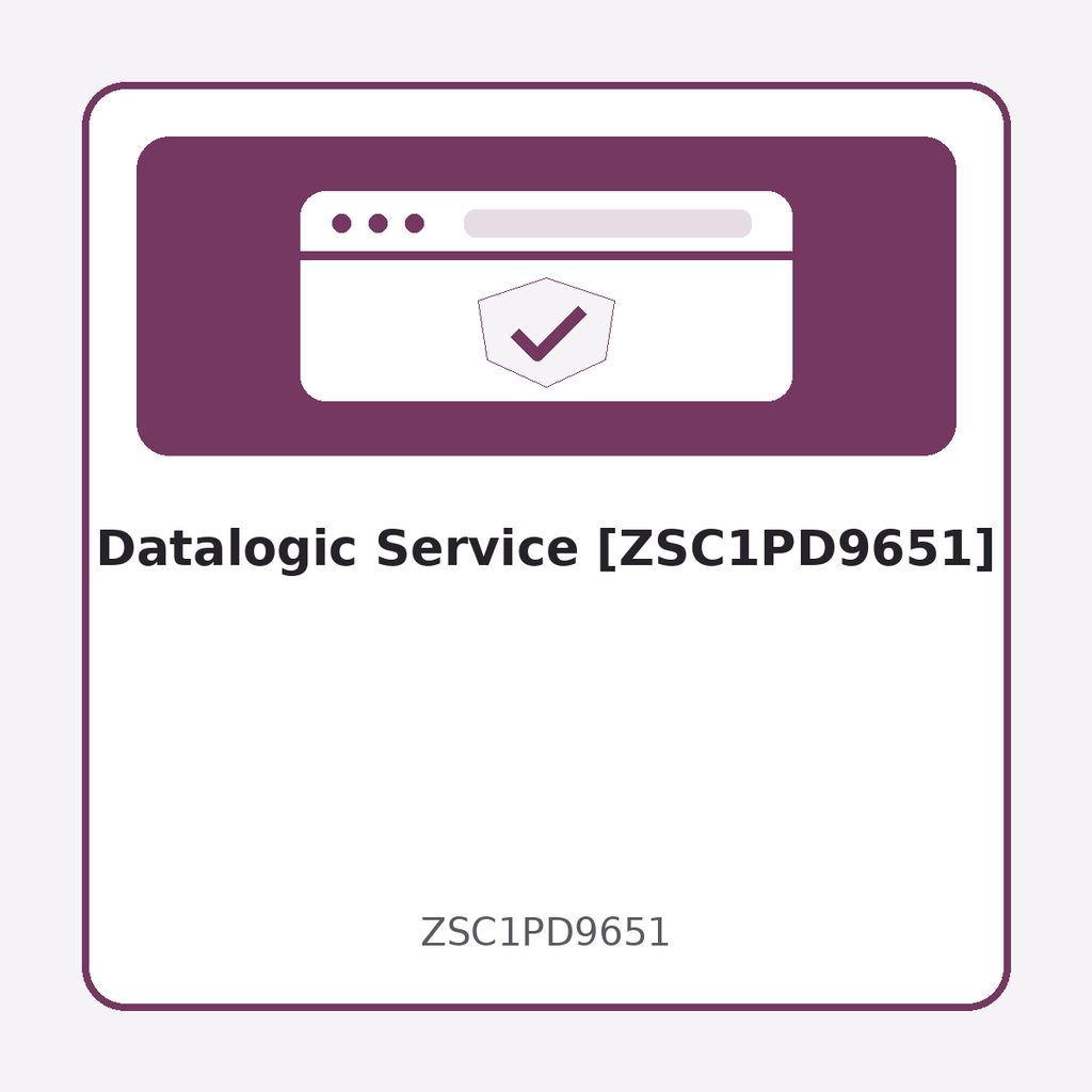 [ZSC1PD9651] Datalogic Service [ZSC1PD9651]