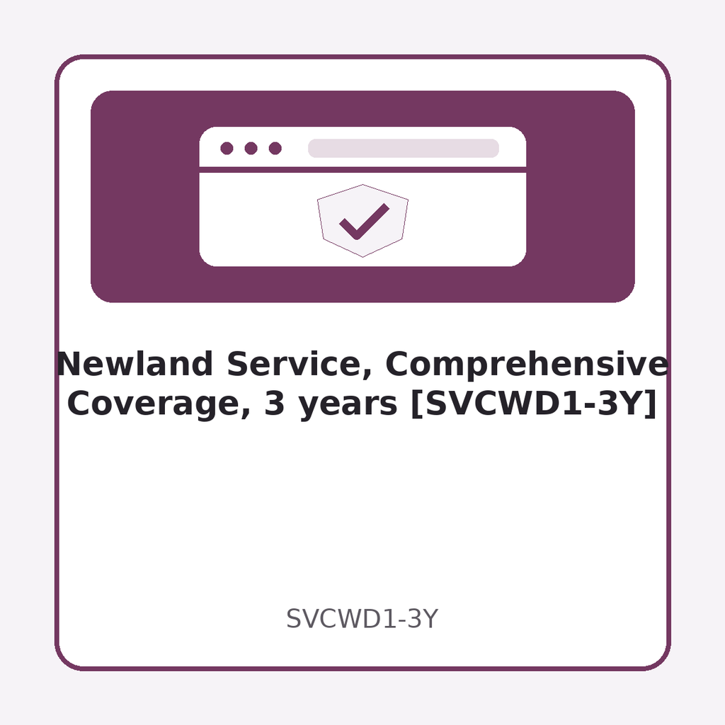 [SVCWD1-3Y] Newland Service, Comprehensive Coverage, 3 years [SVCWD1-3Y]