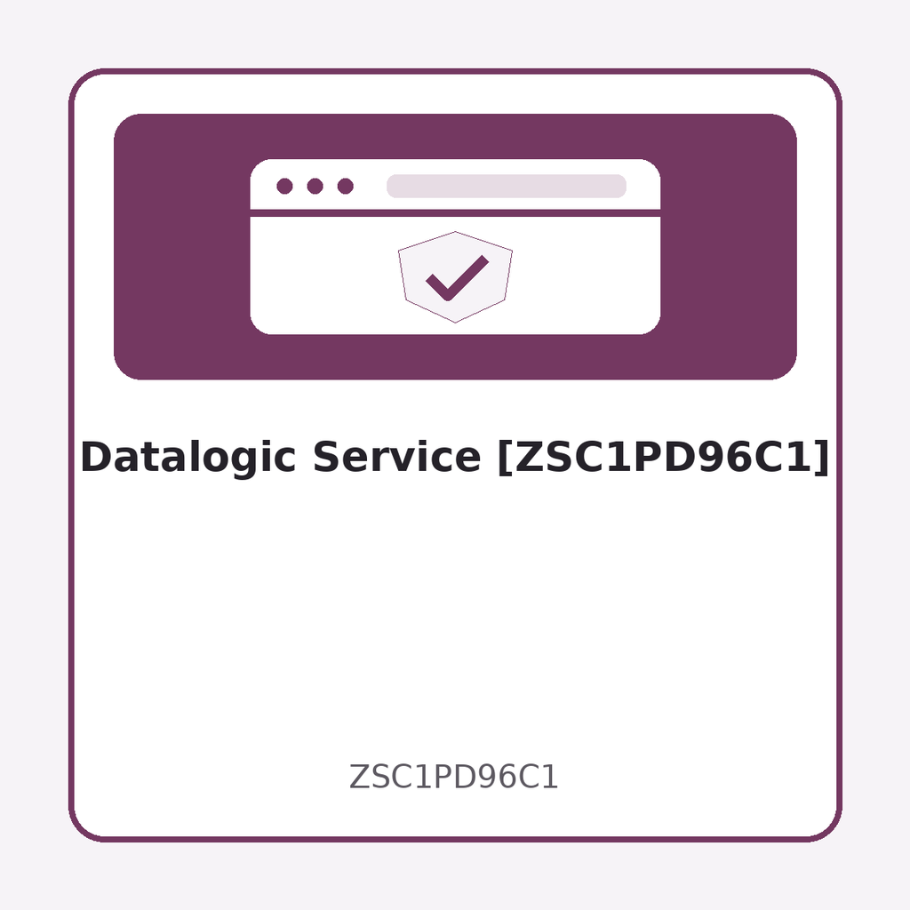[ZSC1PD96C1] Datalogic Service [ZSC1PD96C1]