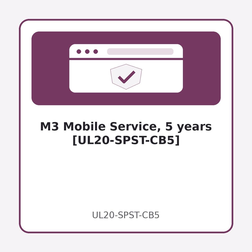 [UL20-SPST-CB5] M3 Mobile Service, 5 years [UL20-SPST-CB5]