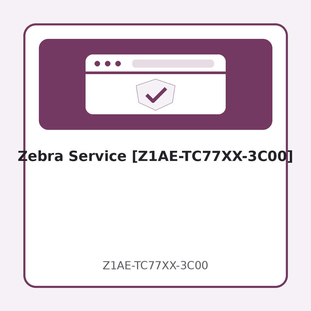 [Z1AE-TC77XX-3C00] Zebra Service [Z1AE-TC77XX-3C00]