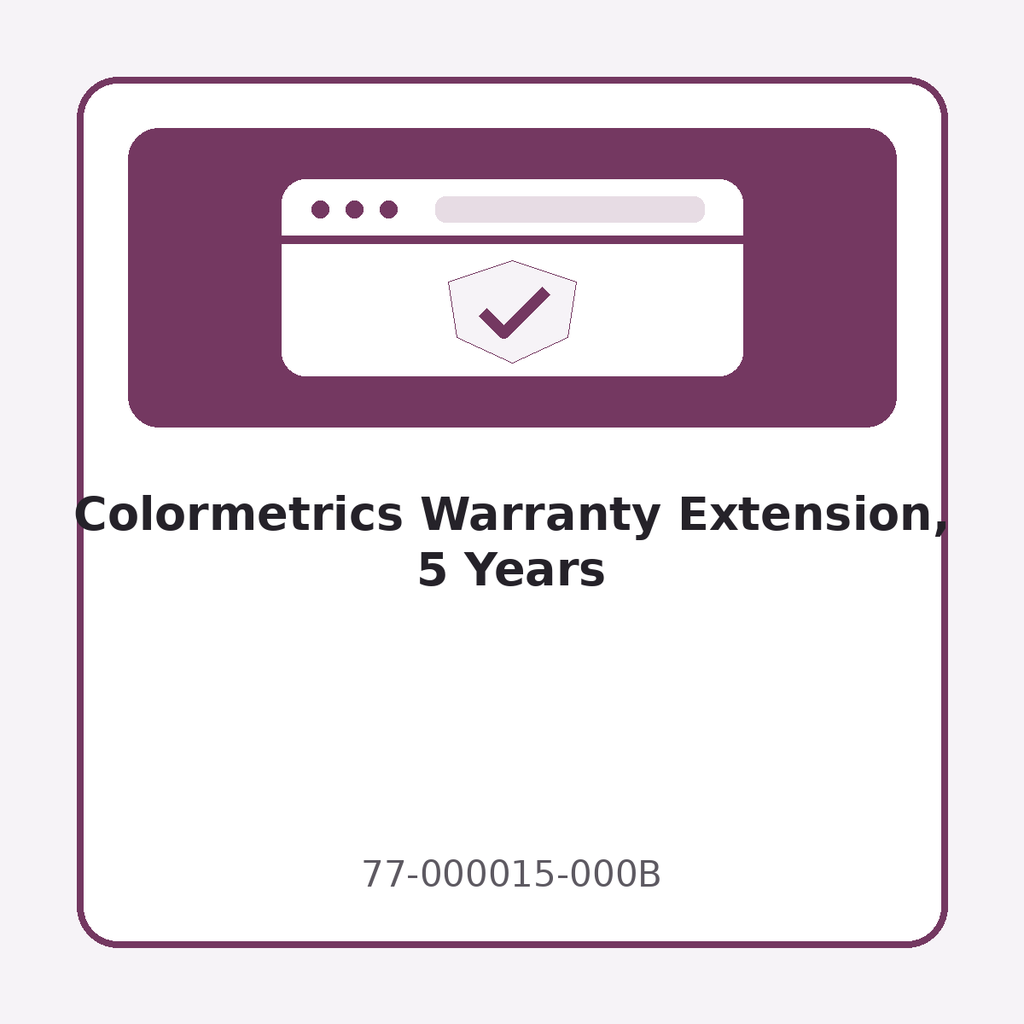 [77-000015-000B] Colormetrics Warranty Extension, 5 Years